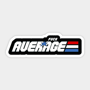 Gi Joe AVERAGE Sticker